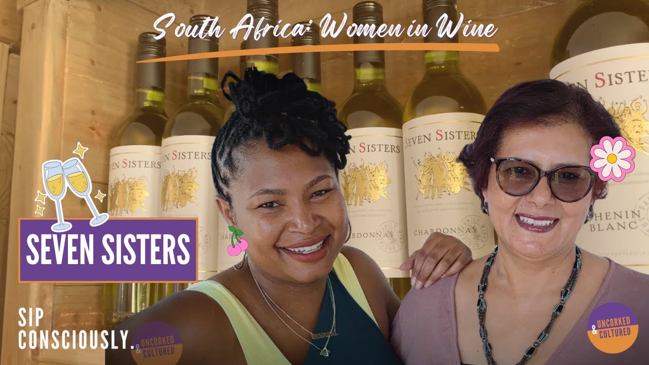 South Africa: Women in Wine l Seven Sisters | SA Wine Industry Transformation Unit