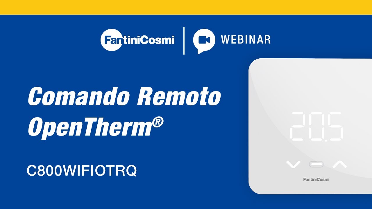 Webinar - Comando remoto universale C800WIFIOTRQ compatibile con caldaie OpenTherm&reg;