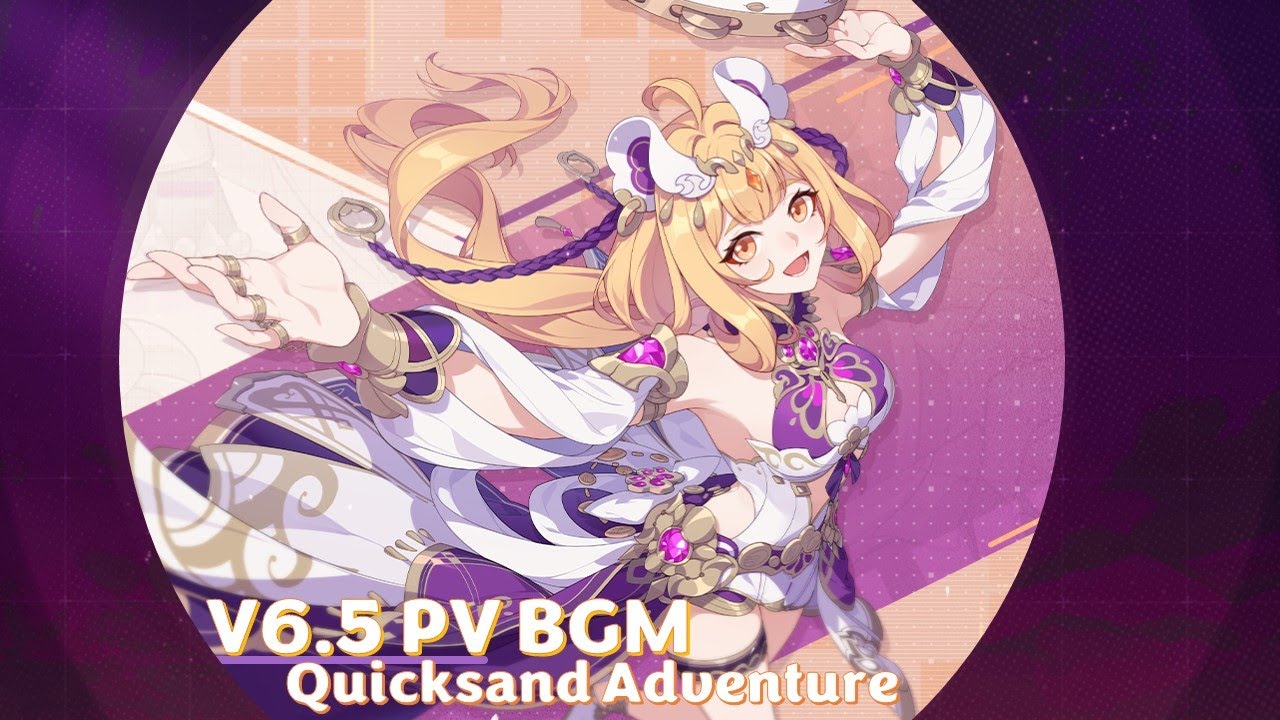Honkai Impact 3「V6.5 Hot Sands Escapade」PV Soundtrack