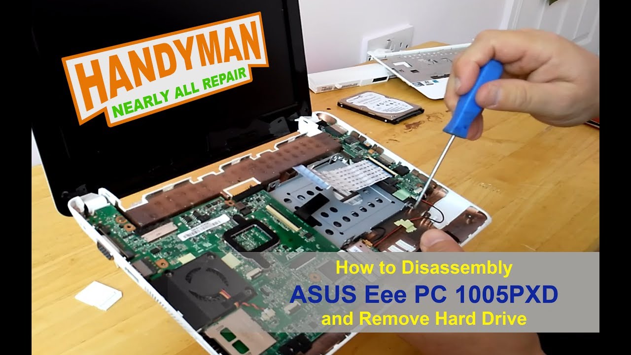 How to Disassembly ASUS Eee PC 1005PXD and Remove Hard Drive