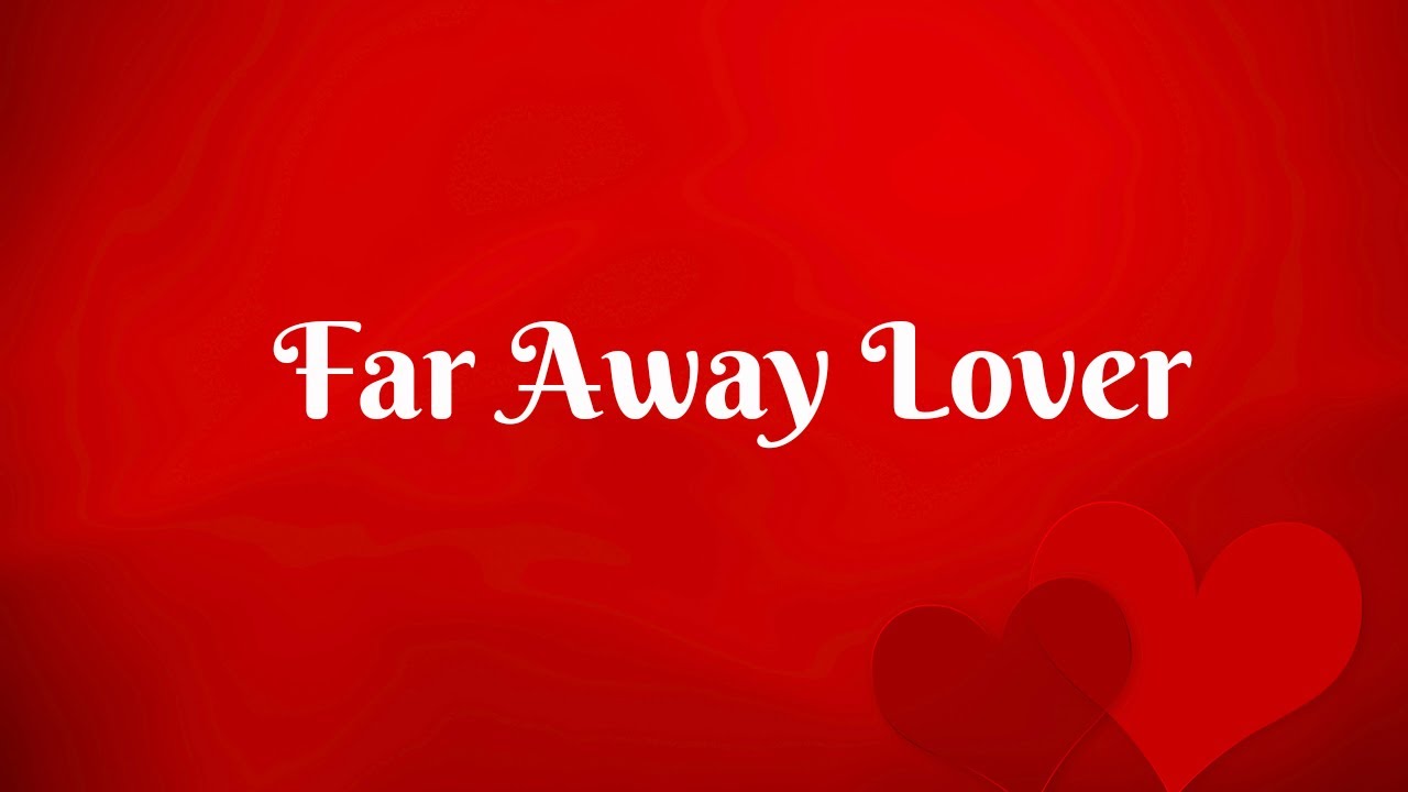 Send This Video To Someone You Love🌺(Romantic Love Poem)🌺My Far Away Lover