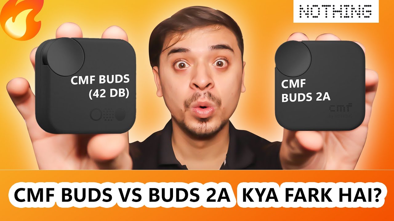 CMF Buds 2a vs 42bd 🔥 Kya Fark Hai? | Which cmf buds are best ?