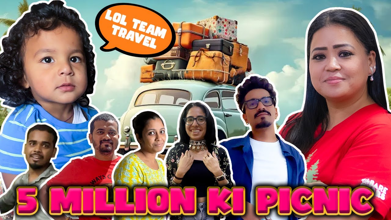 5 MILLION KI PICNIC🚗| Bharti Singh | Haarsh Limbachiyaa | Golla