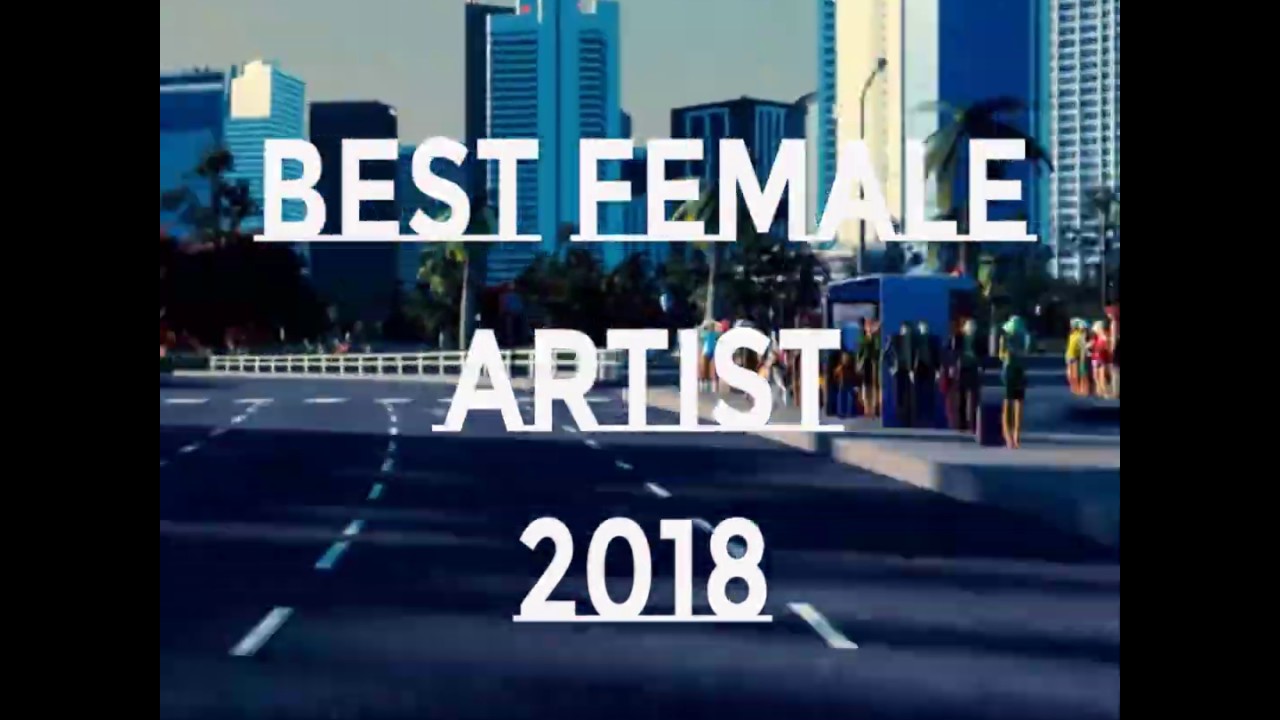 WE10 MUSIC AWARDS 2018 | BEST FEMALE ARTIST