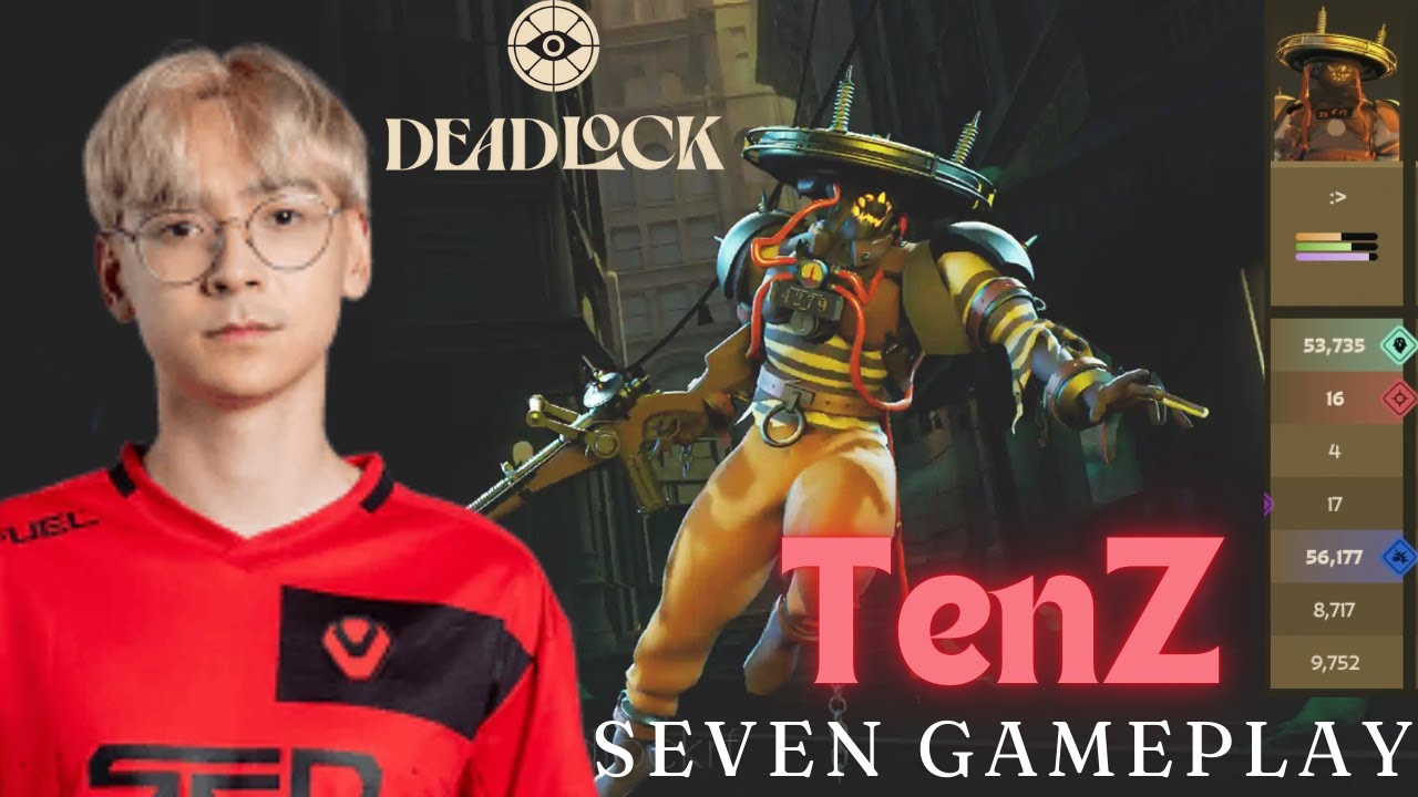 TENZ DOMINATES WITH SEVEN! Seven Gameplay | Deadlock