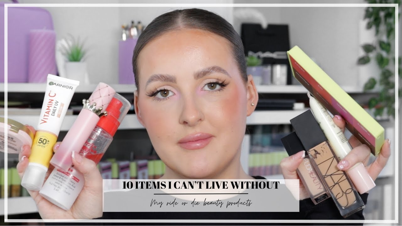 10 ITEMS I CAN'T LIVE WITHOUT | Beauty edition