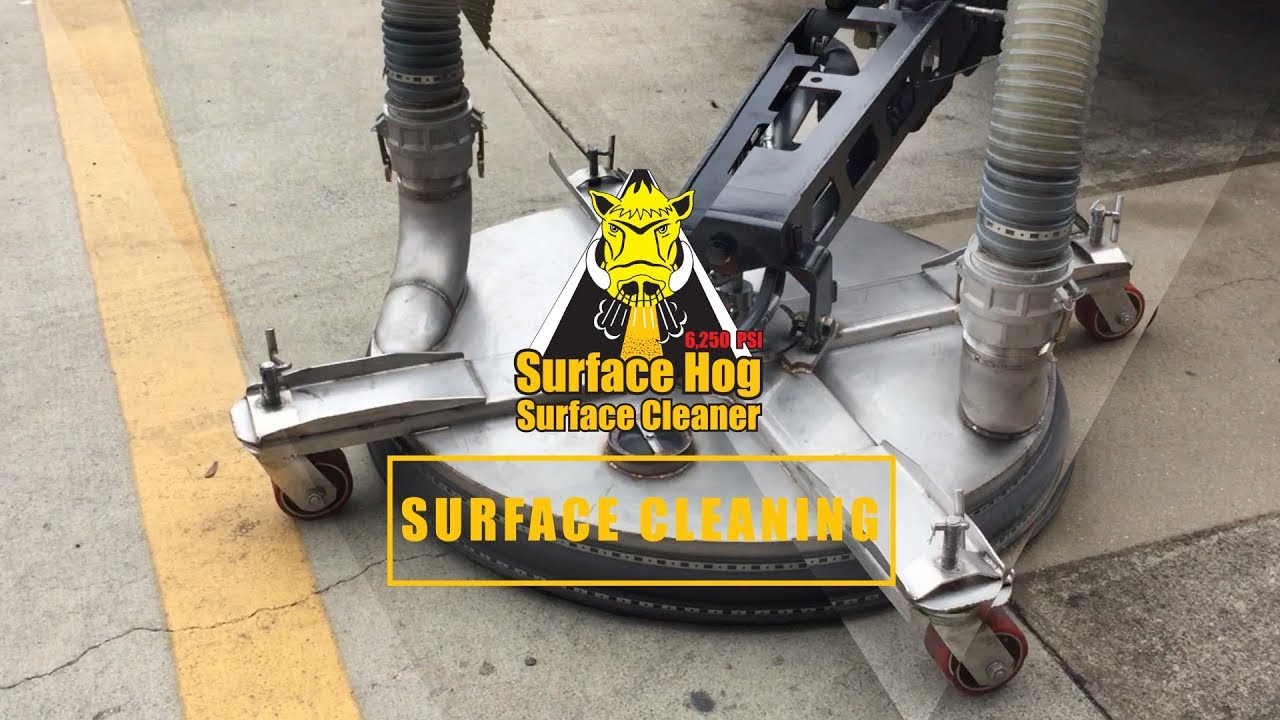 Surface Hog-Surface Cleaning