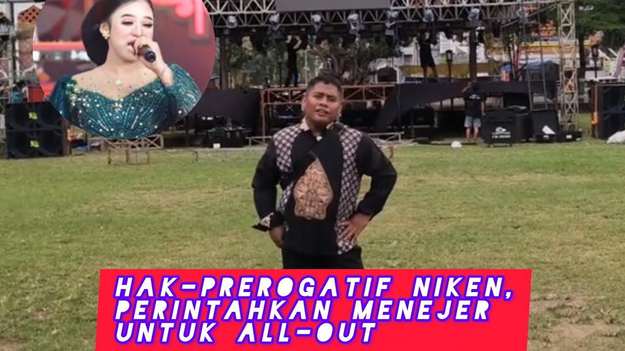Hak-prerogatif Niken, perintahkan menejer untuk all-out ...