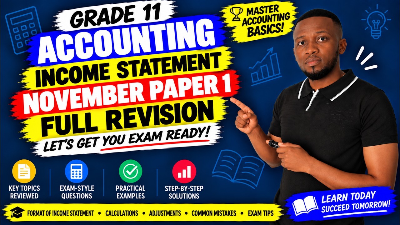Grade 11 Accounting November 2024 Paper 1: Income statement