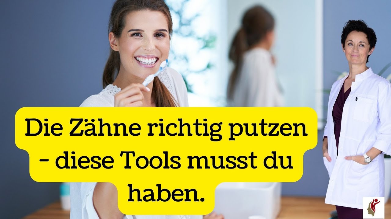 richtig Zähne putzen