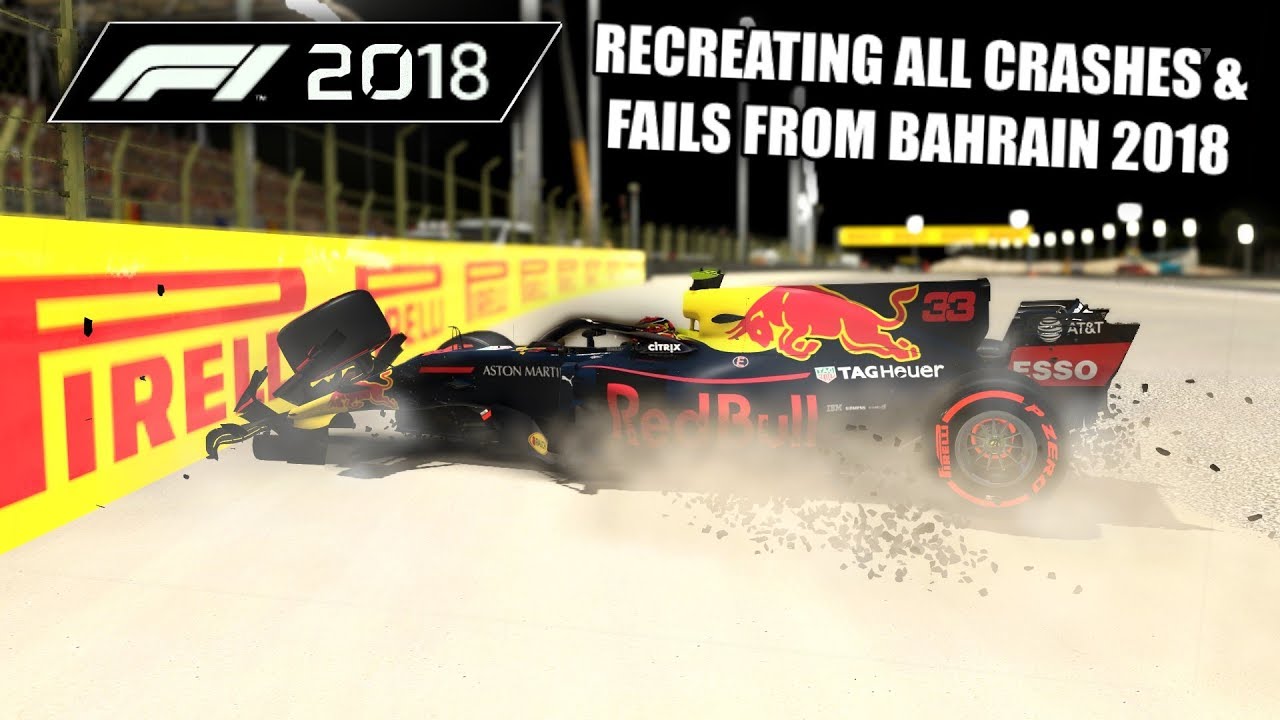 F1 2017 GAME: RECREATING ALL THE CRASHES, MISTAKES & FAILS FROM BAHRAIN 2018