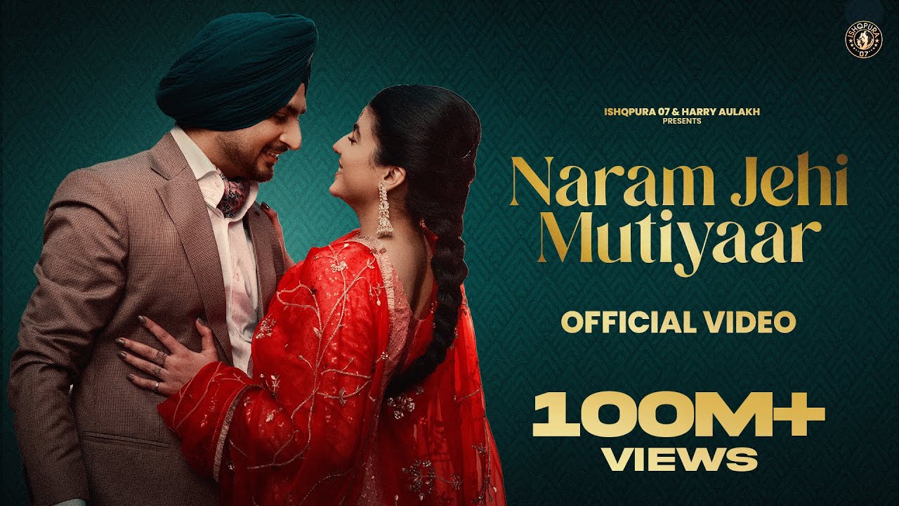 New Punjabi Song 2024 | Naram Jehi Mutiyaar - Deep Bajwa ft Mahi Sharma |  Latest Punjabi Song 2024