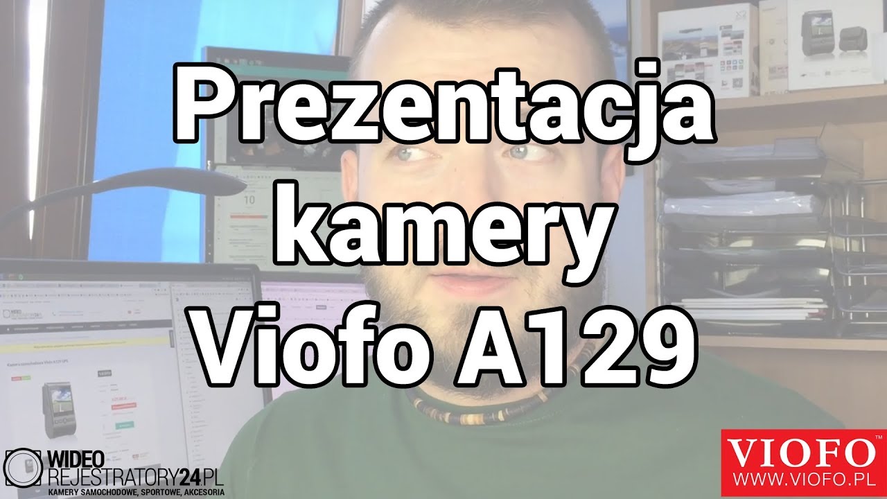 Prezentacja rejestratora jazdy Viofo A129