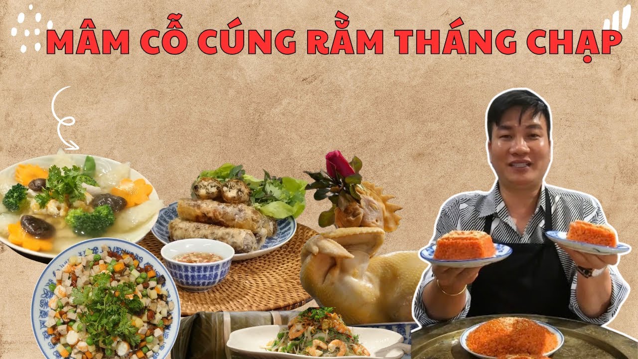 Hướng Dẫn Làm Mâm Cỗ Cúng Rằm Tháng Chạp Đầy Đủ Chuẩn Miền Bắc | Cùng Cháu Vào Bếp