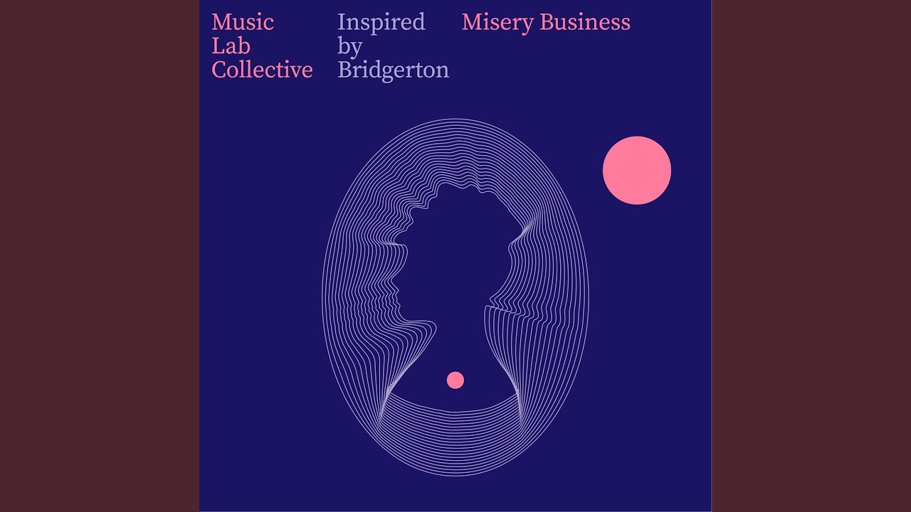 Misery Business (Arr. String Quartet) (Inspired by Bridgerton)