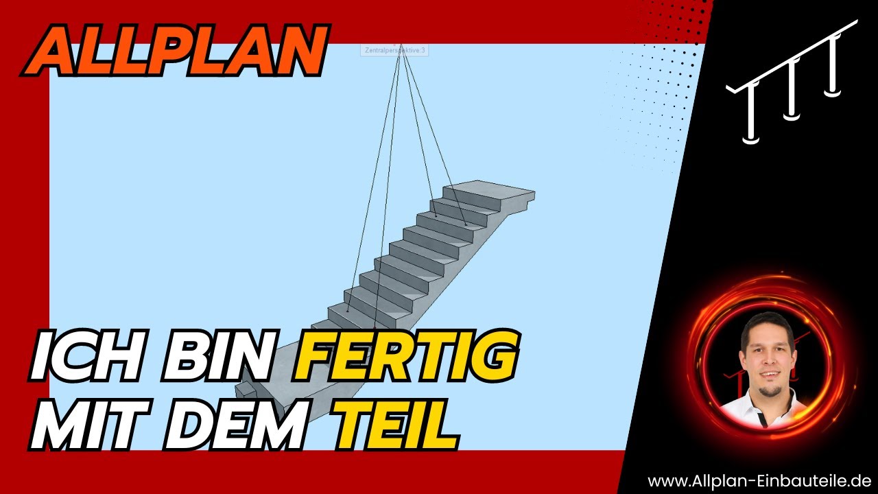 Fertigteiltreppe in Allplan modellieren und bewehren &ndash; Schritt f&uuml;r Schritt Anleitung