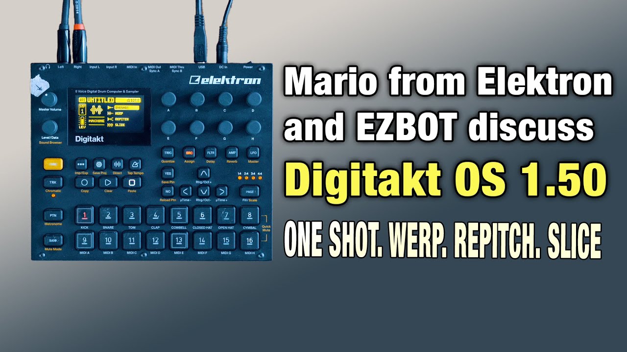 Марио из Elektron и EZBOT обсуждают Digitakt OS 1.50.