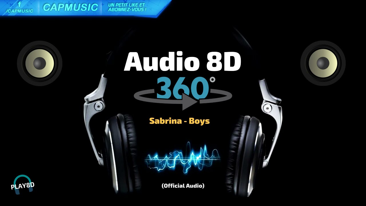 🎧 Audio 8D - Sabrina - Boys Boys Boys 🔥