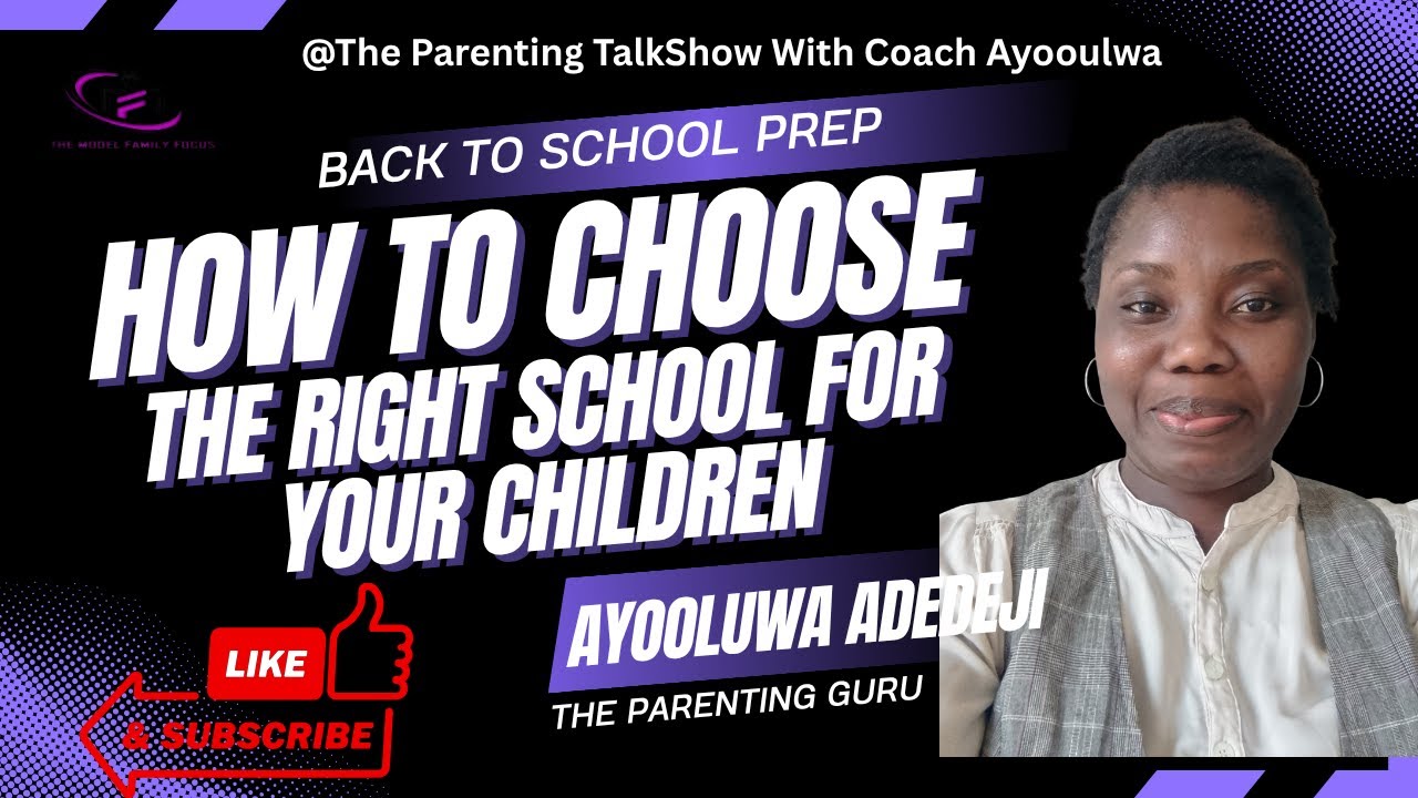 Back to School Prep; How to Choose the Right School for Your Children