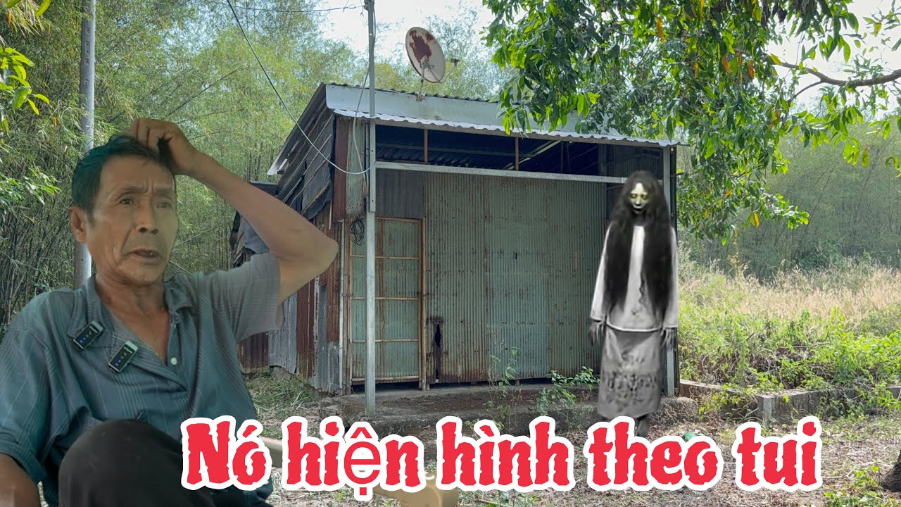 Người đàn ông bị ma nữ chận đường đi đâu không thoát 