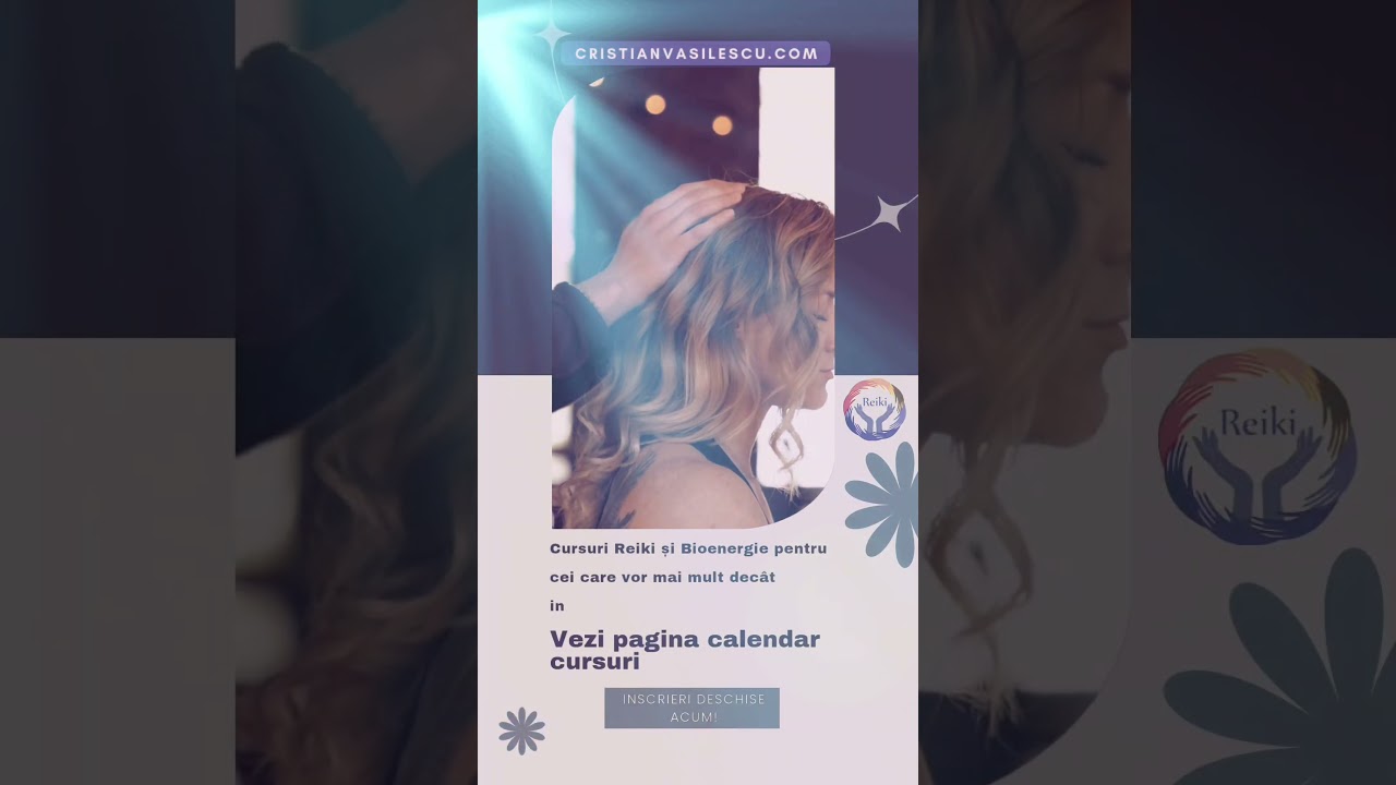 Cursuri Reiki; Bioenergie