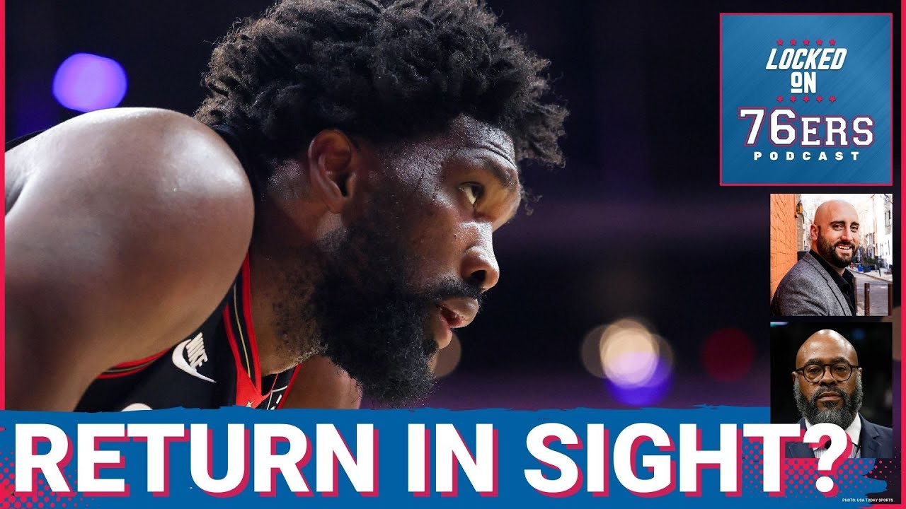UPDATE: Joel Embiid gets 