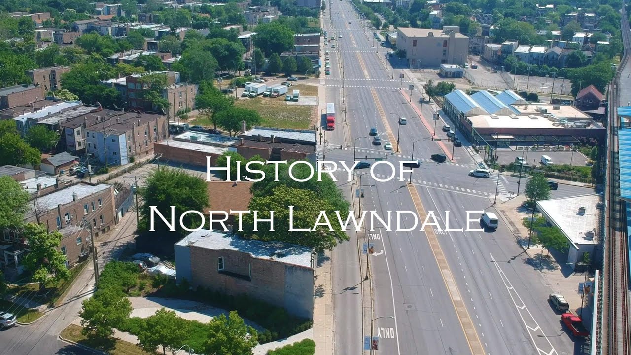 History of North Lawndale