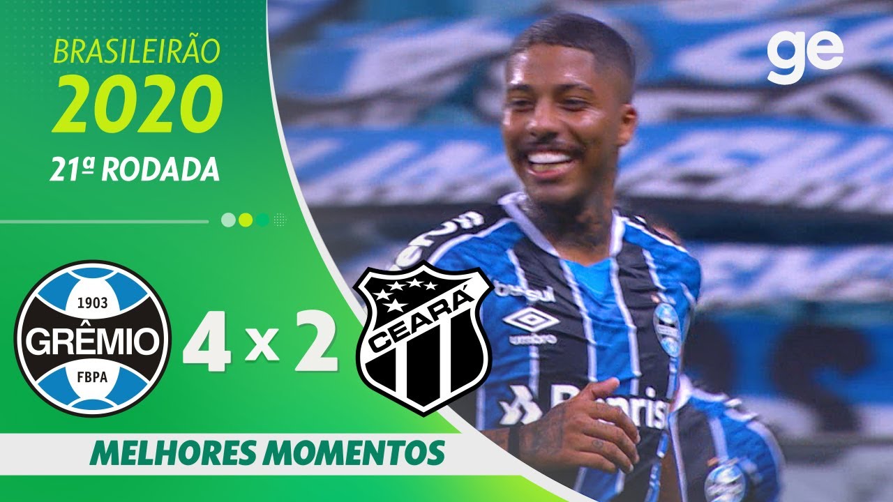 GRÊMIO 4 X 2 CEARÁ | MELHORES MOMENTOS | 21ª RODADA BRASILEIRÃO 2020 | ge.globo