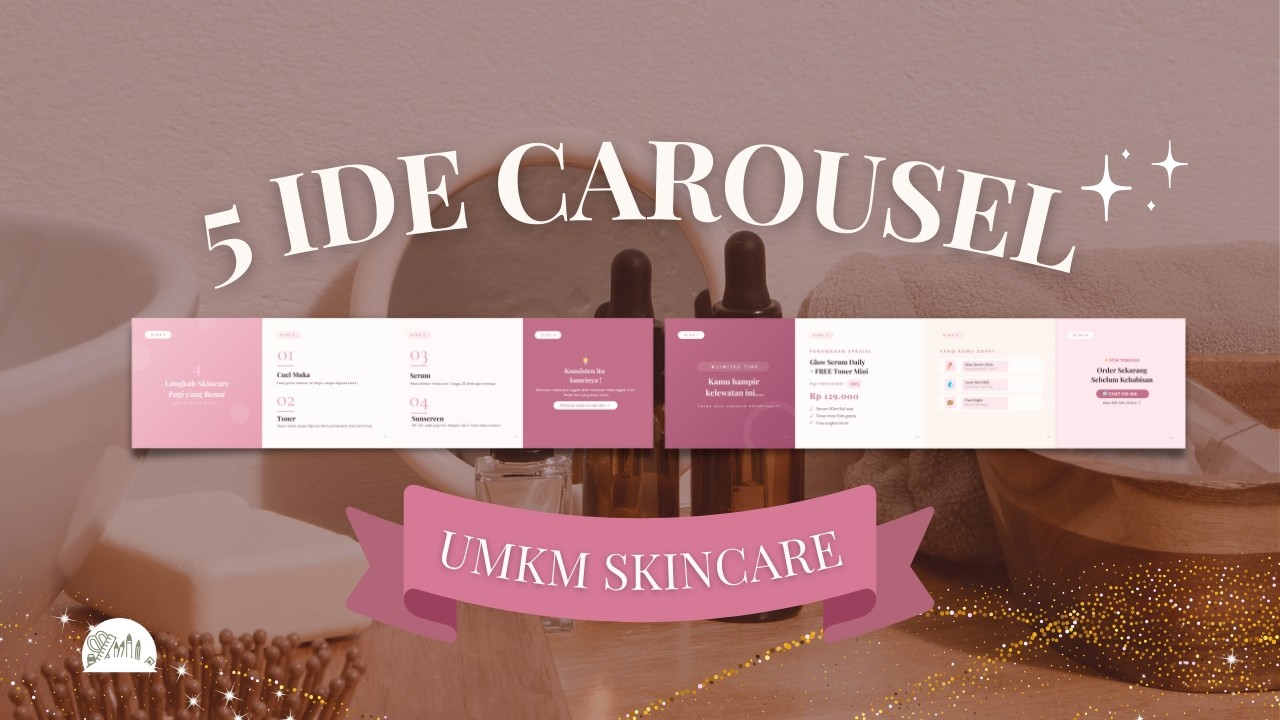 5 Ide Carousel IG untuk UMKM Skincare | Editable di Canva