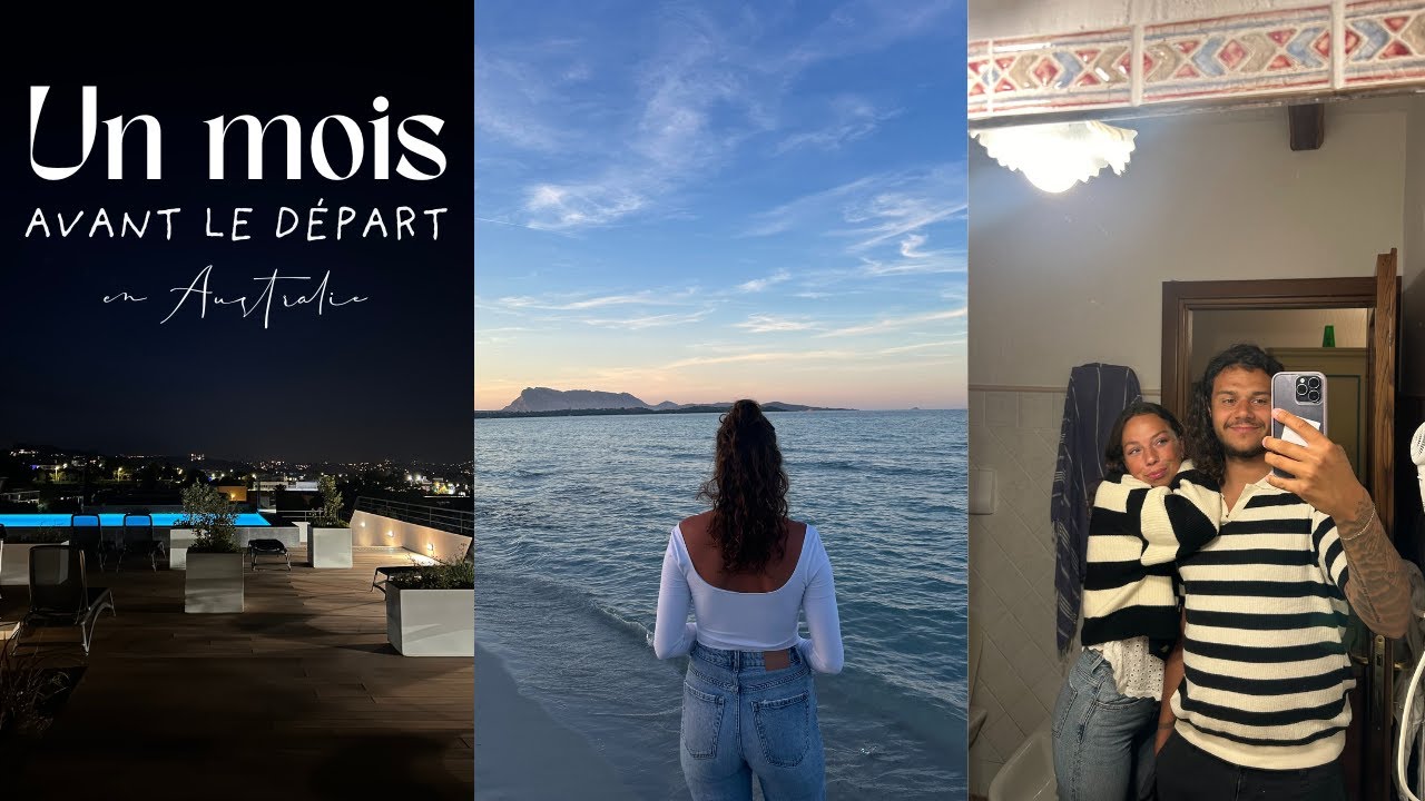 UN MOIS AVANT LE DÉPART EN AUSTRALIE