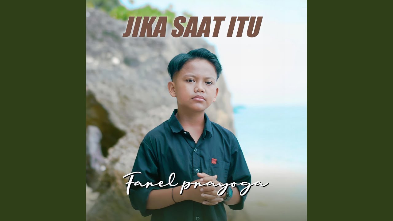 Jika Saat Itu