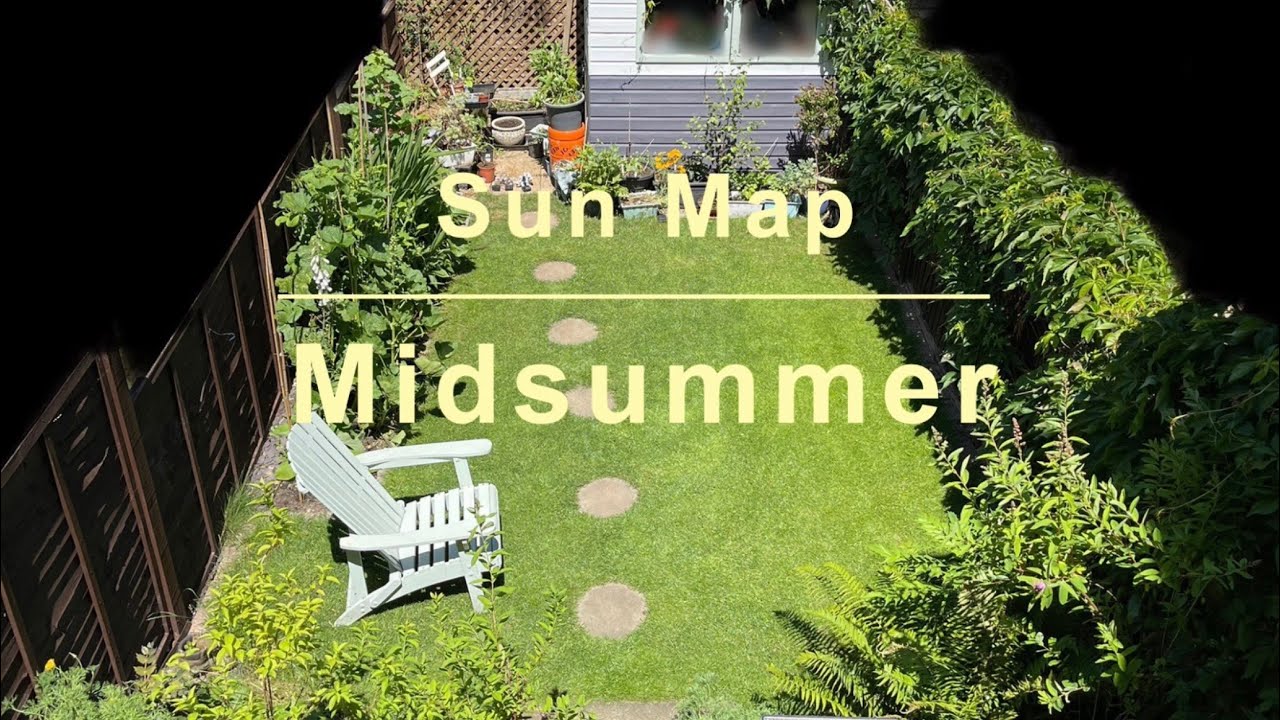 Small north facing garden sun map midsummer 2022 uk