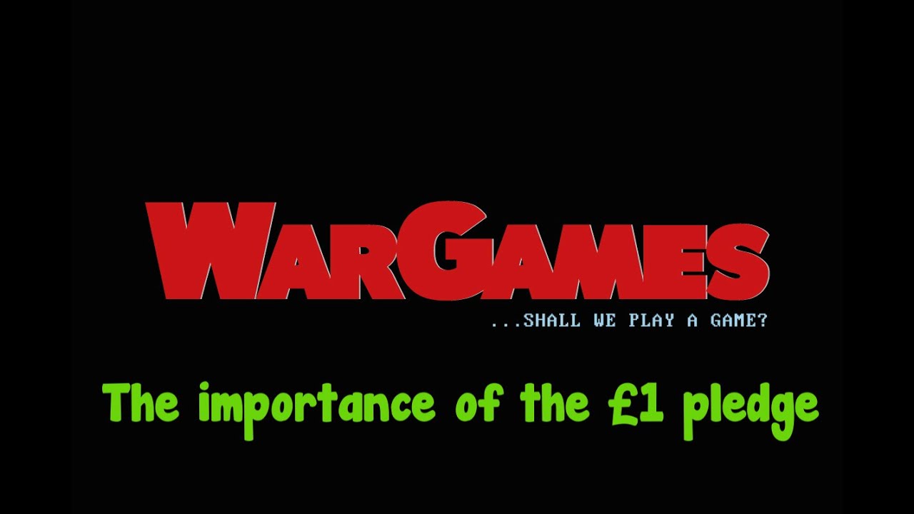 Wargames Kickstarter &pound;1 pledge