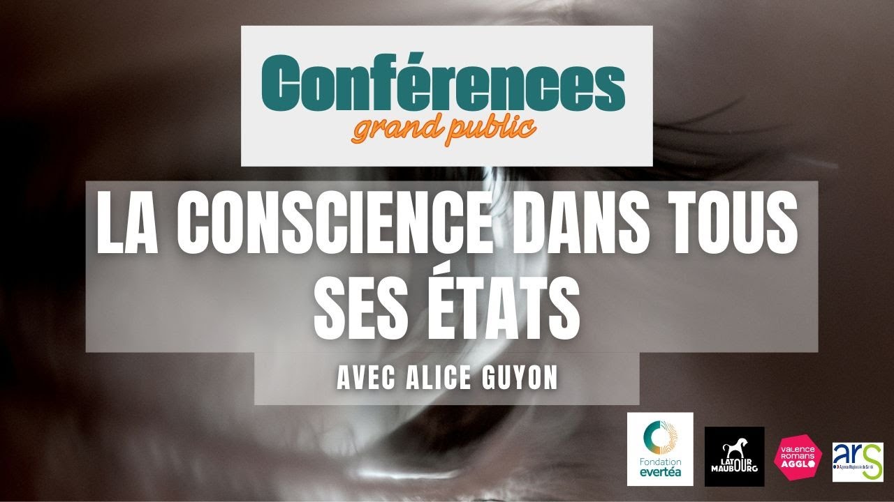 La conscience dans tous ses états