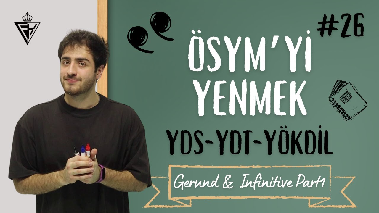 GERUND & INFINITIVE PART1 | YDS/YDT/YÖKDİL DERS #26
