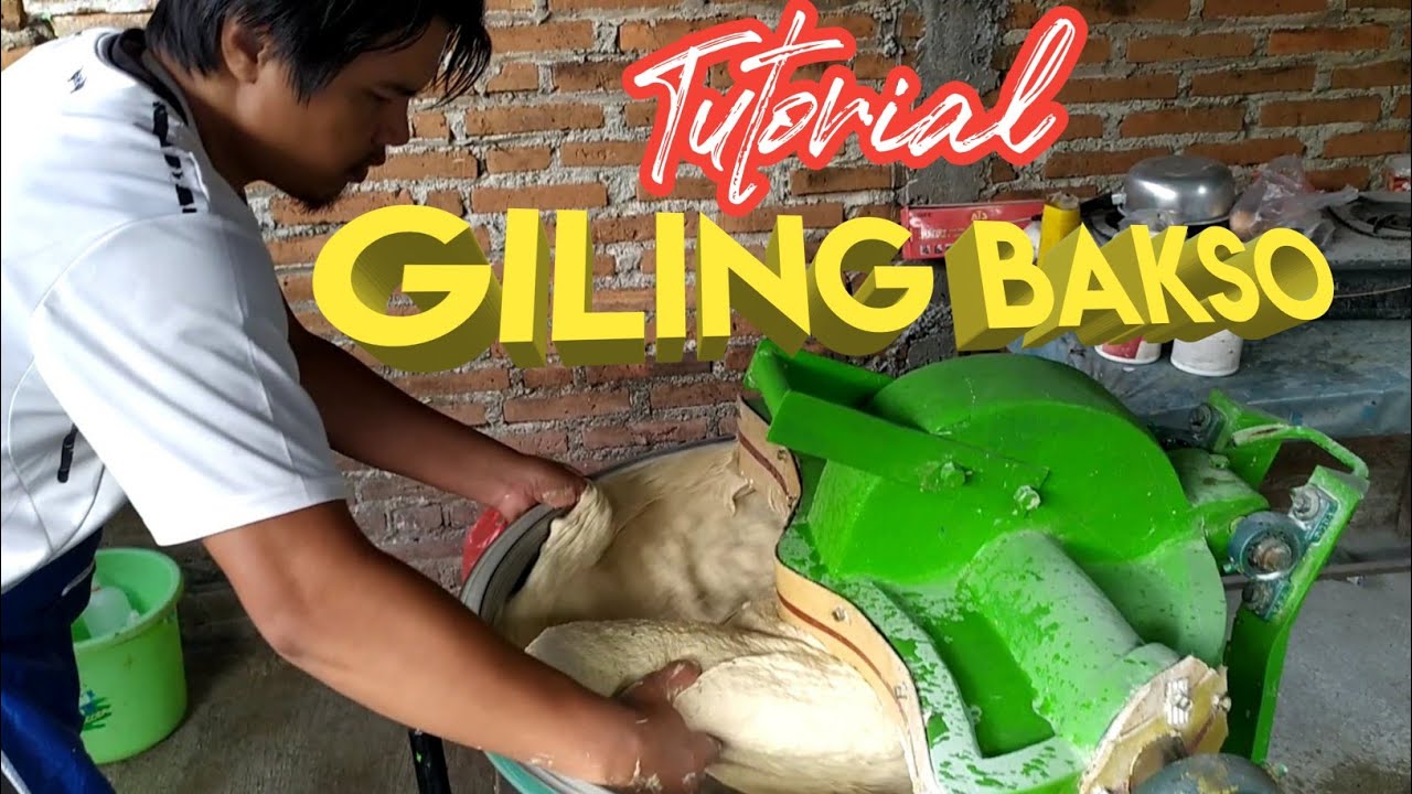 Tutorial Giling Adonan Bakso / Pentol | Pangkalan Pentol