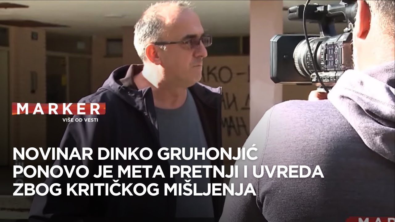 Novinar Dinko Gruhonjić o pretnjama smrću: Napadi dolaze iz vrha države