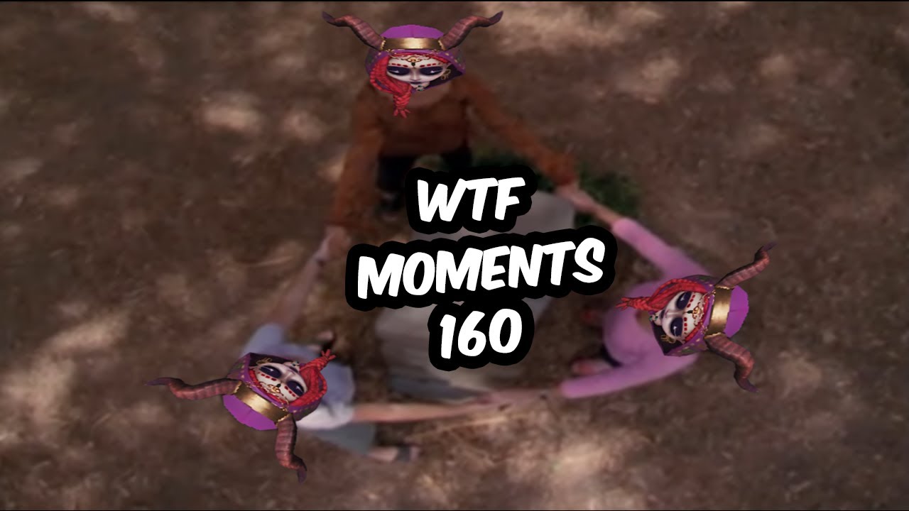 Identity V WTF Moments 160