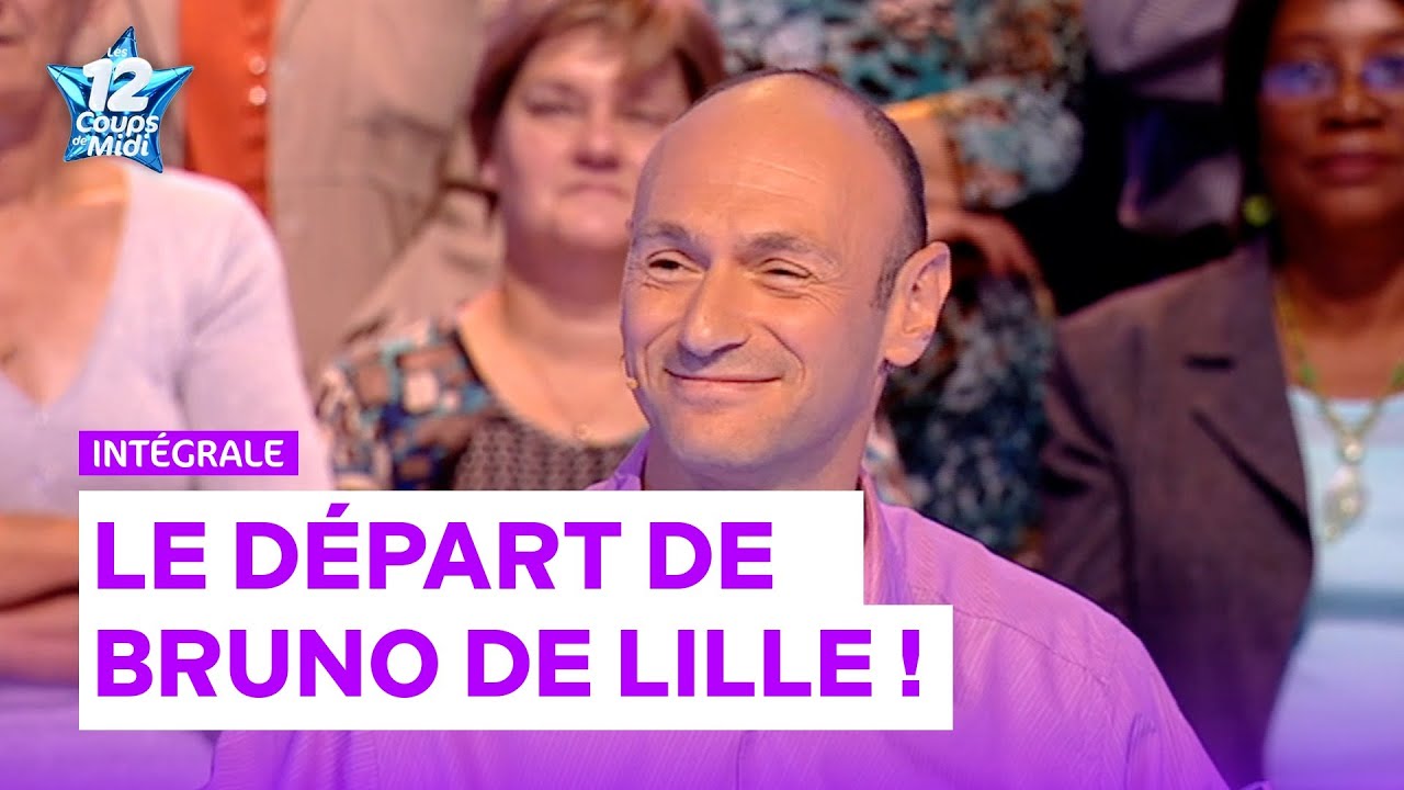 C'est la dernière de Bruno de Lille ! 🥺 | INTÉGRALE | Les 12 Coups de Midi