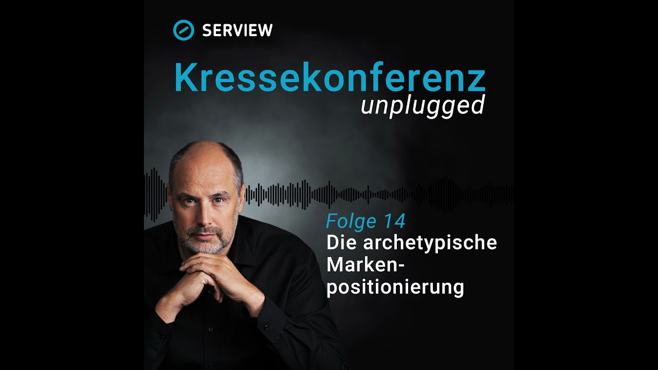 Die archetypische Markenpositionierung [014]
