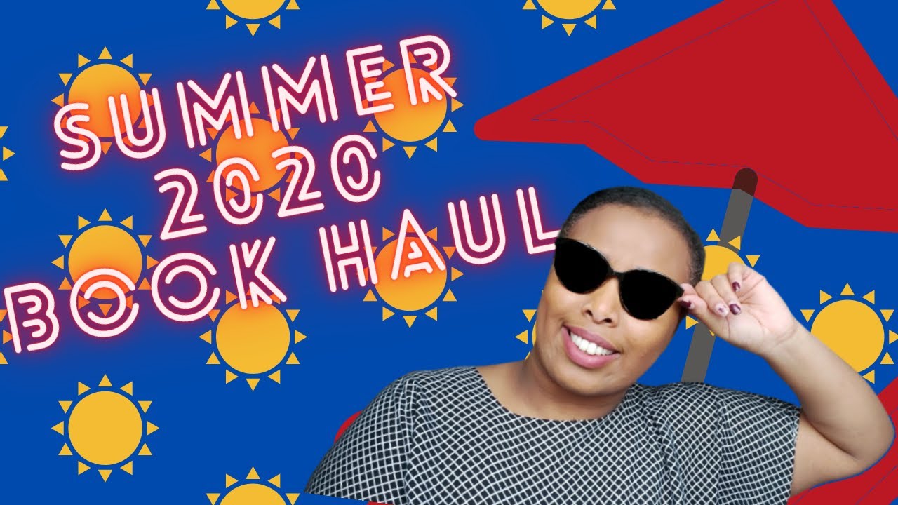 Summer 2020 | Book Haul