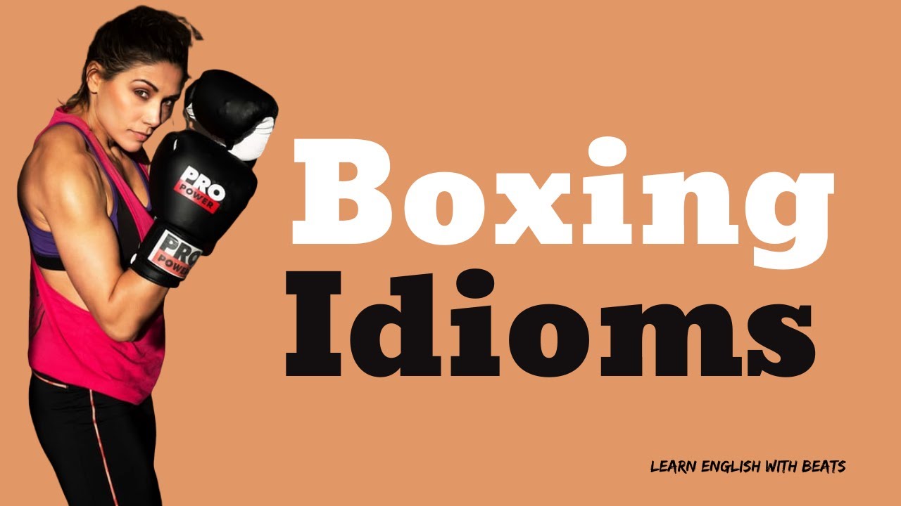 Boxing idioms