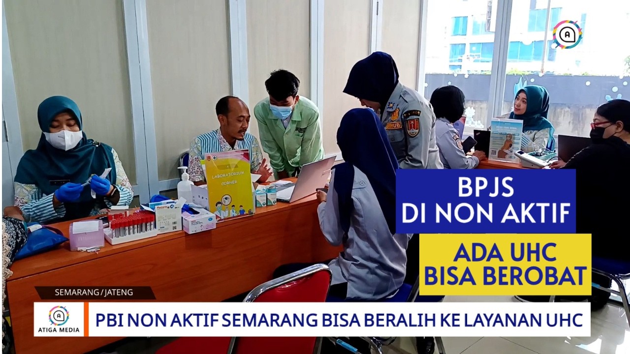 BPJS Kesehatan non Aktif, Tenang ada UHC Tetap bisa Berobat