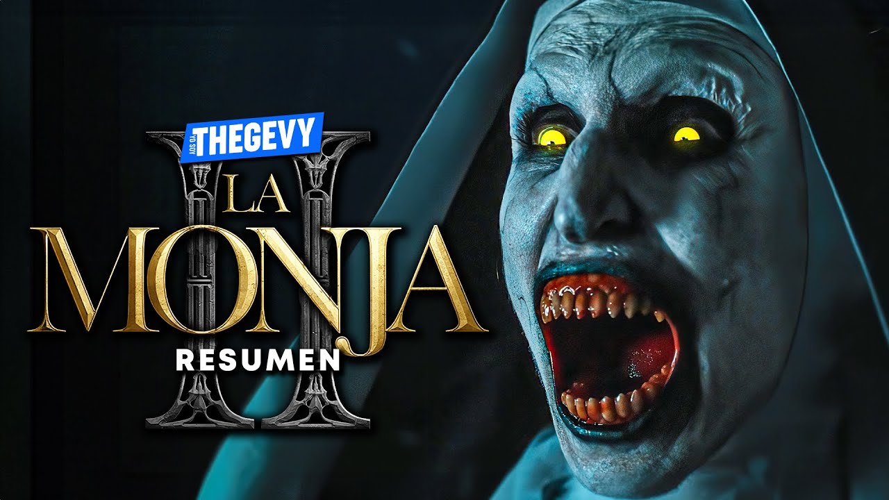 LA MONJA 1 Y 2 RESUMEN COMPLETO EN 23 MINUTOS /THEGEVY