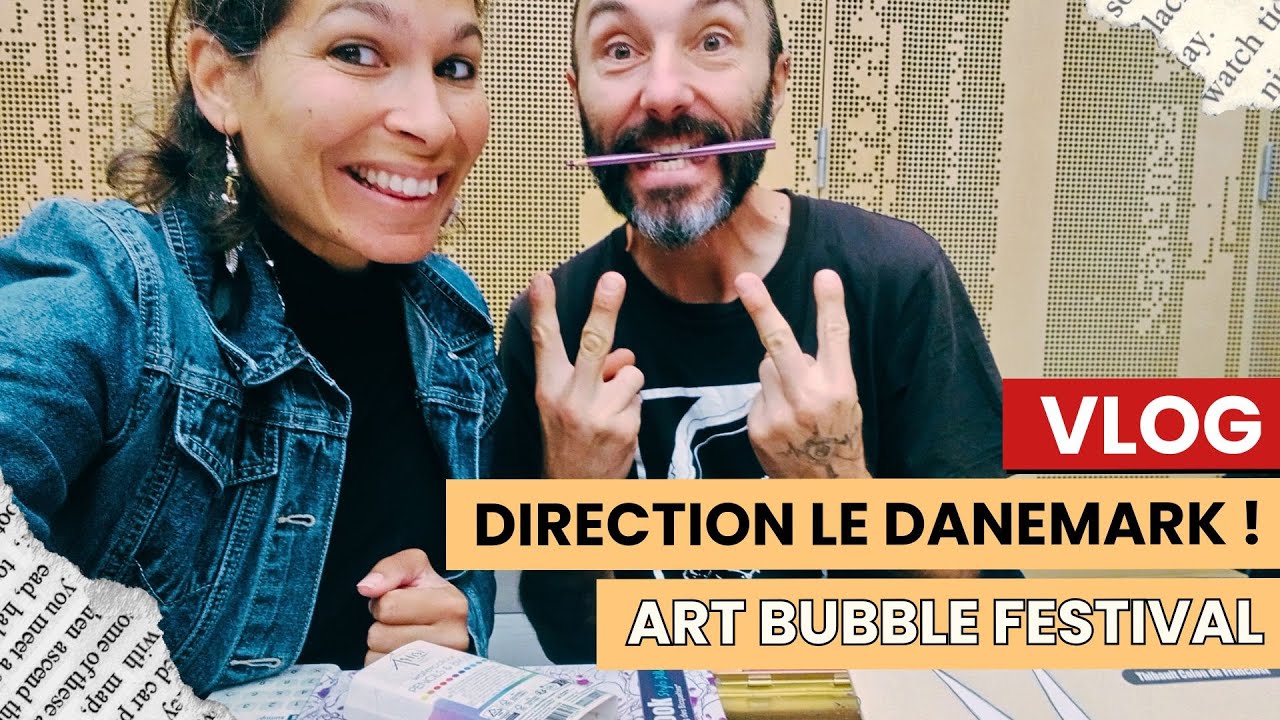 Mon Vlog au Art Bubble Festival : Direction le Danemark !