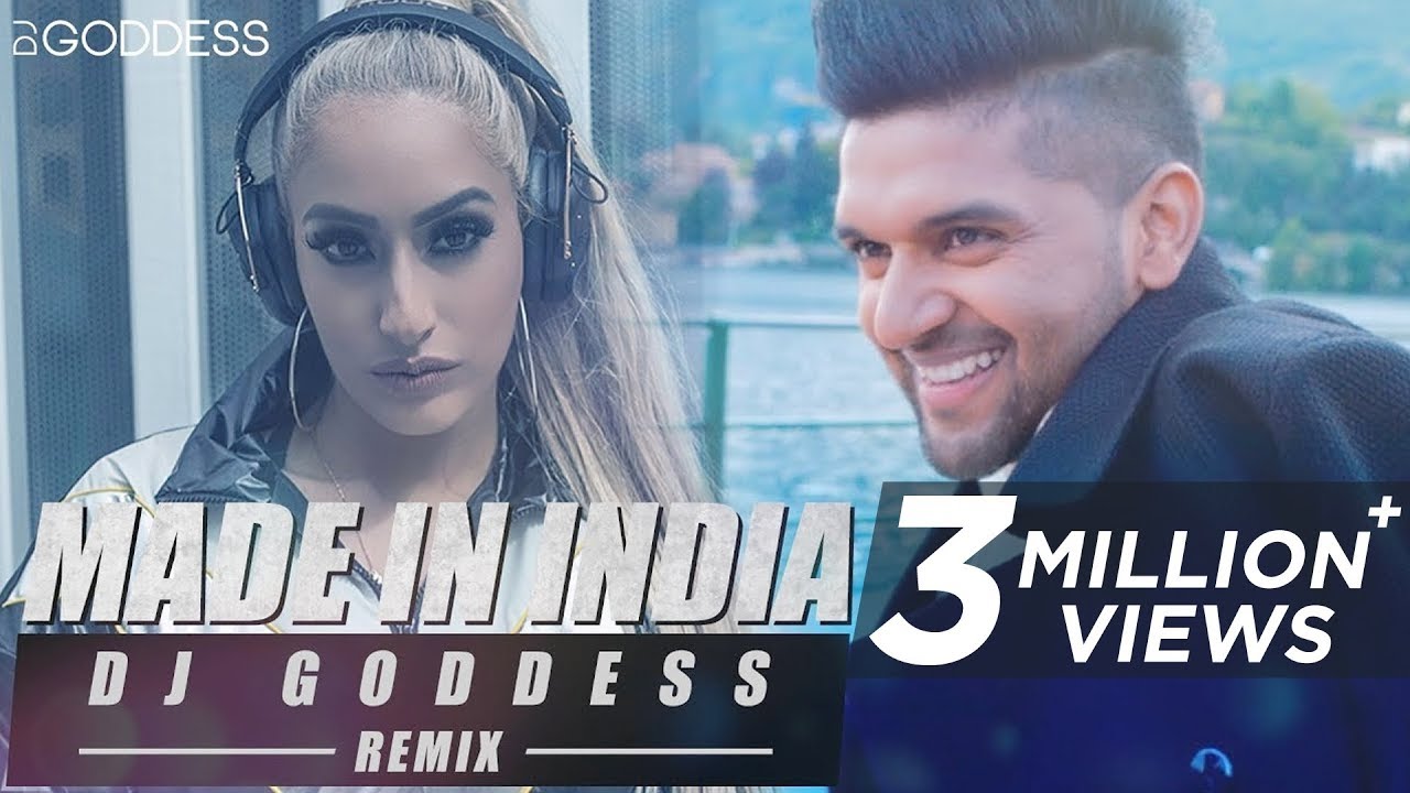 Made In India | Guru Randhawa | DJ Goddess Remix
