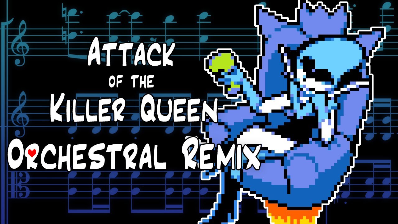 Attack of the Killer Queen - Orchestral Remix / Deltarune Chapter 2