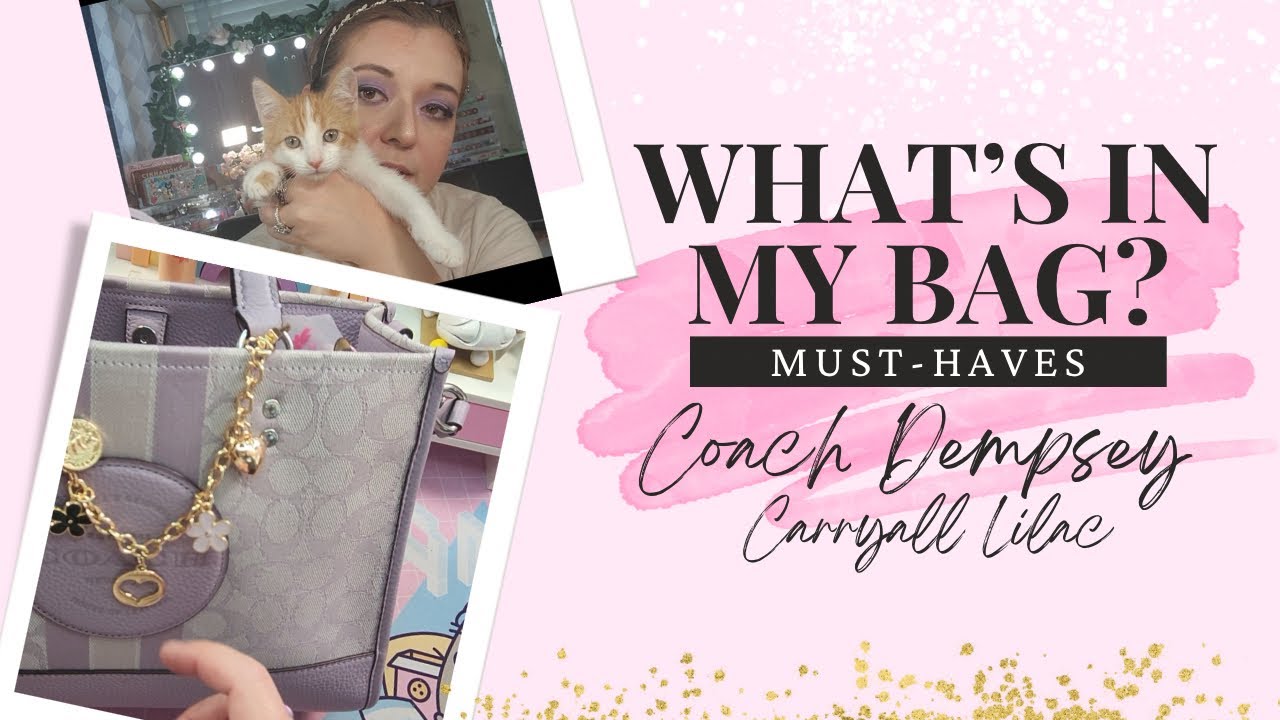 ☆ What’s in my Bag? - Coach Dempsey Carry All in Lilac ☆ - #wimb #whatsinmybag #coachoutlet