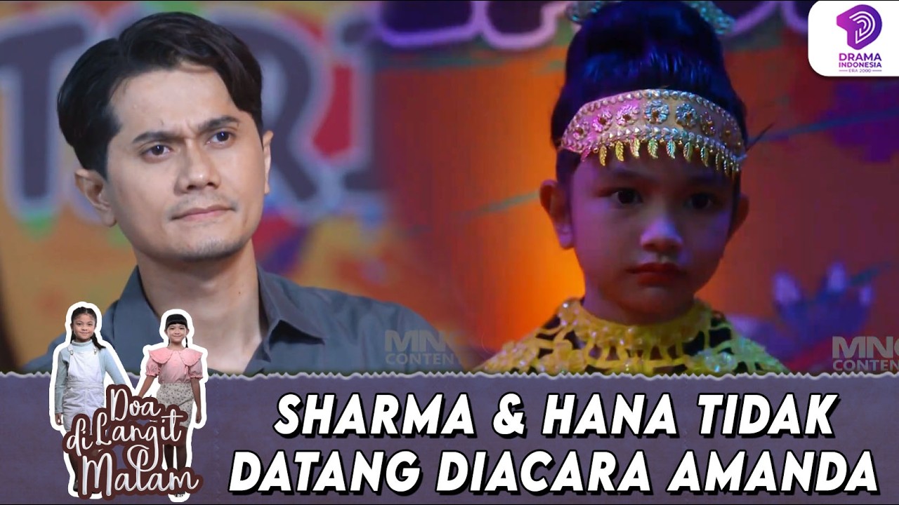 AMANDA SEDIH! KARENA SHARMA & HANA TAK MENONTONNYA NARI !! | DOA DI LANGIT MALAM | EPS.28 (4/6)