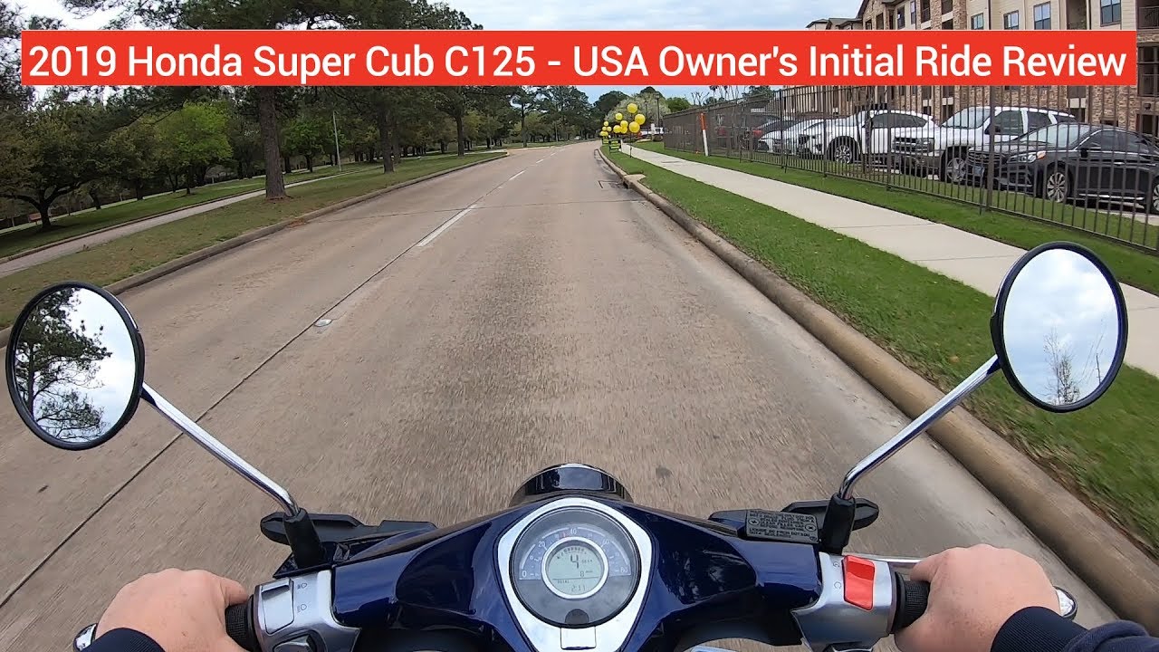SUPERCUB: 2019 Honda Super Cub C125 - USA OWNER Initial ride review